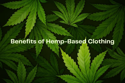 Top 5 Benefits of Hemp-Based Clothing by Ecentric